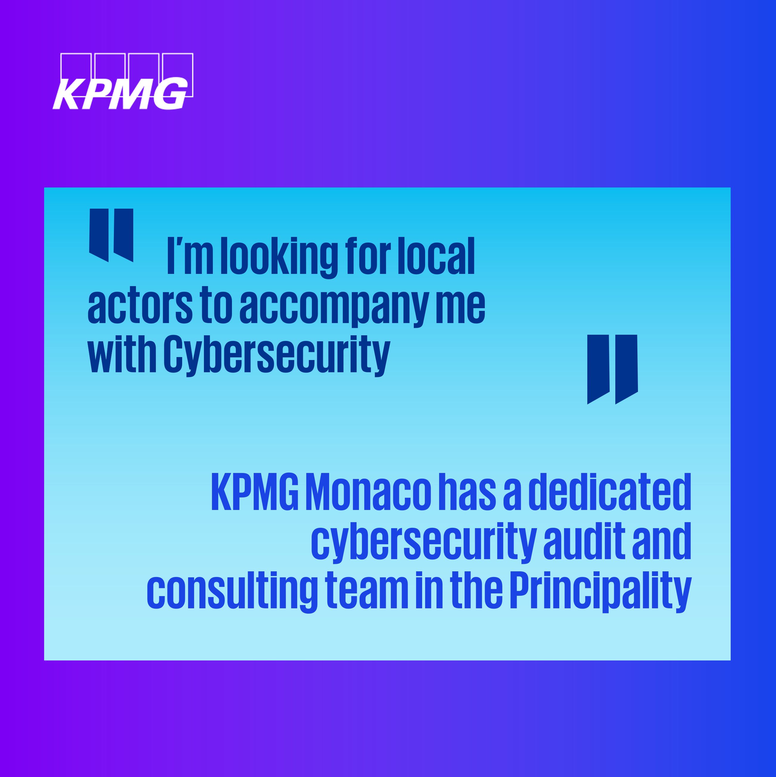 KPMG Monaco Cybersecurite : acteurs locaux
